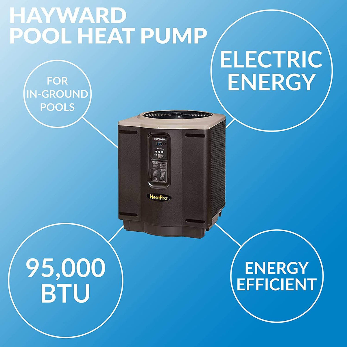 Hayward W3HP21004T HeatPro 95,000 BTU Pool Heat Pump for In-Ground Pools