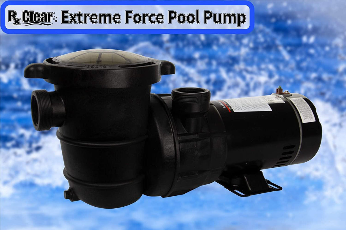 Rx Clear Extreme Force High Performance Pool Pump for Above Ground Swimming Pools | Single Speed | 1 HP Pump | 115V 12 Amps | Economically Smart Choice | 6-Foot Cord Included