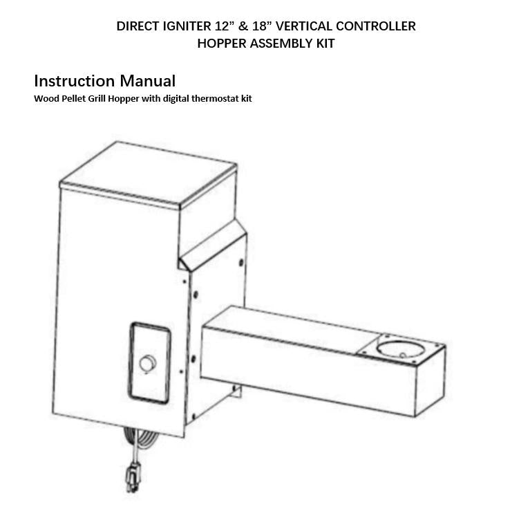 18" PELLET HOPPER ASSEMBLY KIT w/ Vertical Controller BY DIRECT IGNITER
